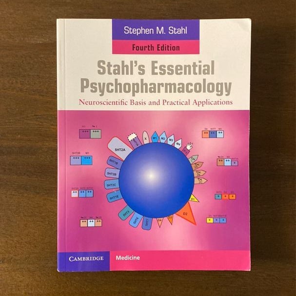 Stahl's Essential Psychopharmacology