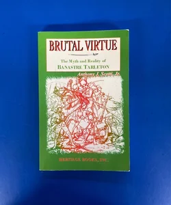 Brutal Virtue