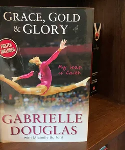 Grace, Gold & Glory