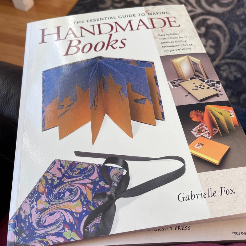 Essential Guide to Making Handmade Books