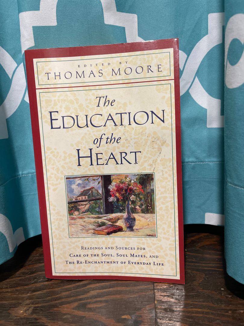 The Education of the Heart