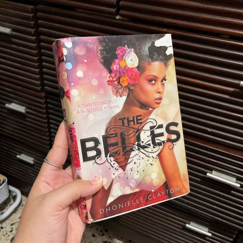 The Belles (the Belles Series, Book 1)