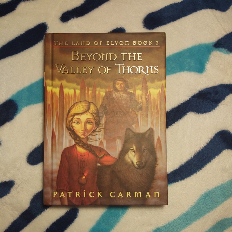 Beyond the Valley of Thorns