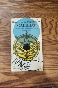 Discoveries and Opinions of Galileo