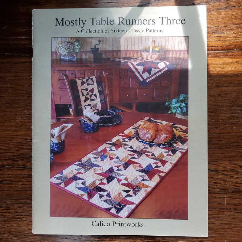 Mostly Table Runners Three