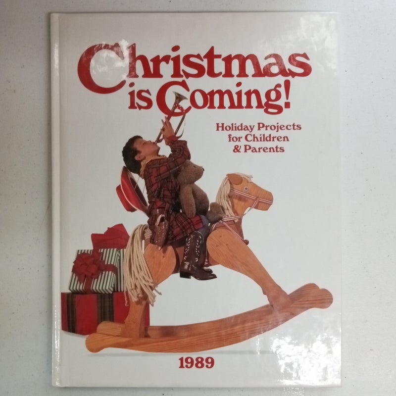 Christmas Is Coming! 1989 Oxmoor House Holiday Projects 