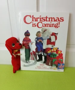 Christmas Is Coming , Oxmoor House 1988 Holiday Projects for Children and Parents 