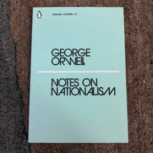 Notes on Nationalism