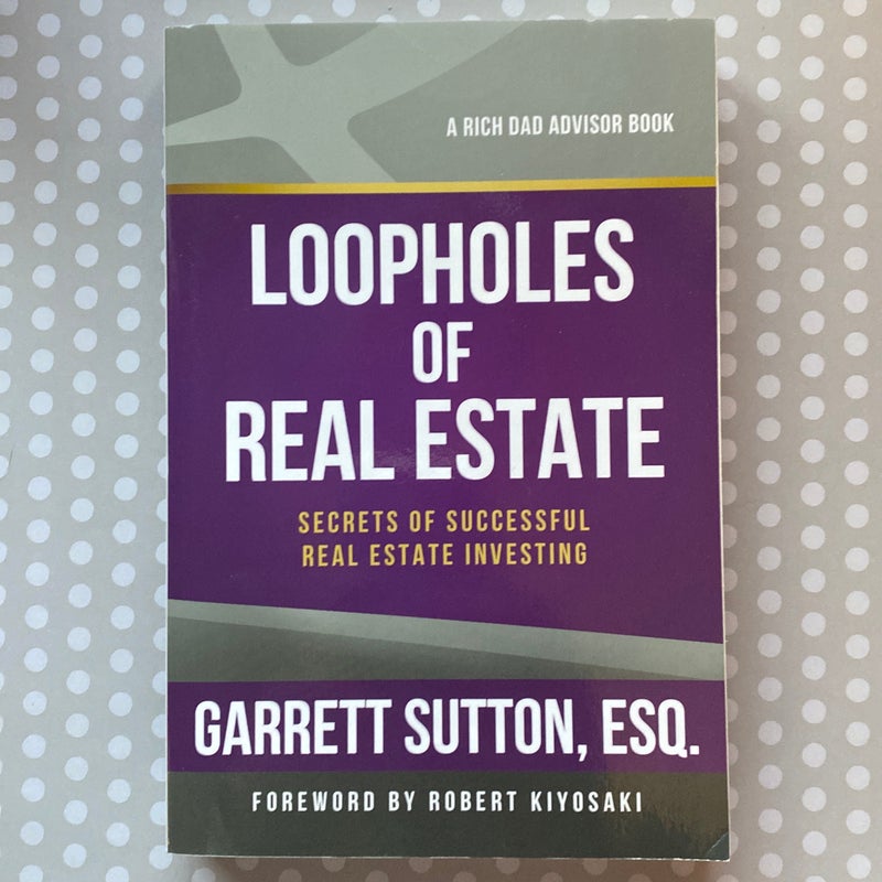 Loopholes of Real Estate