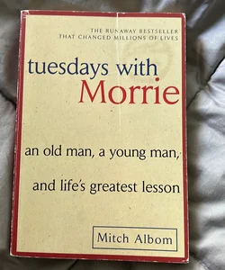 Tuesdays with Morrie