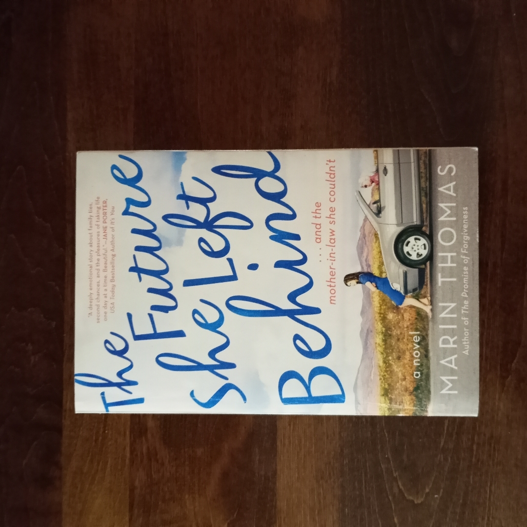 The Future She Left Behind