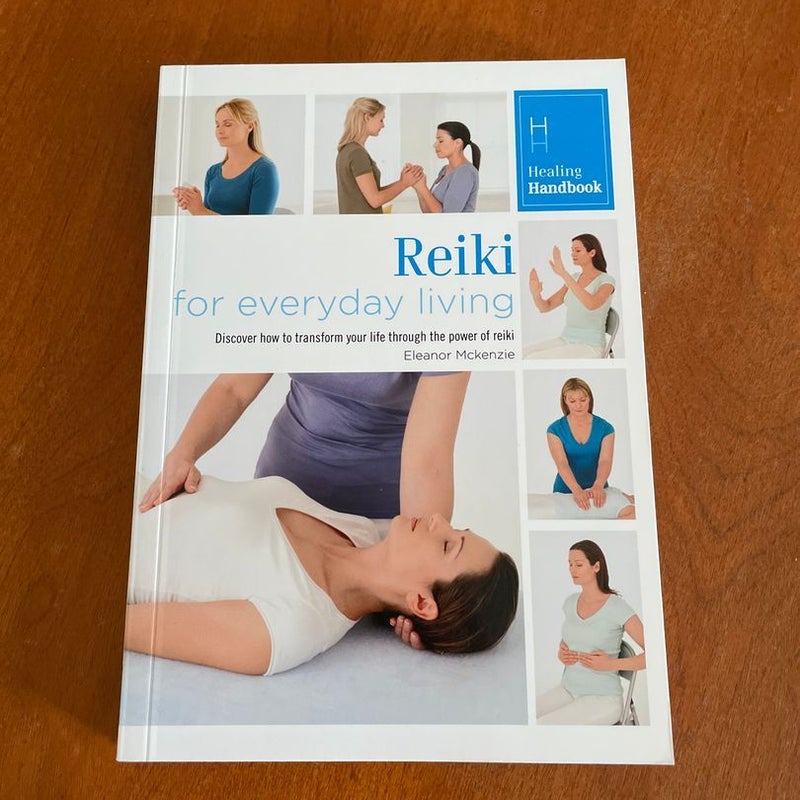 Reiki for everyday living