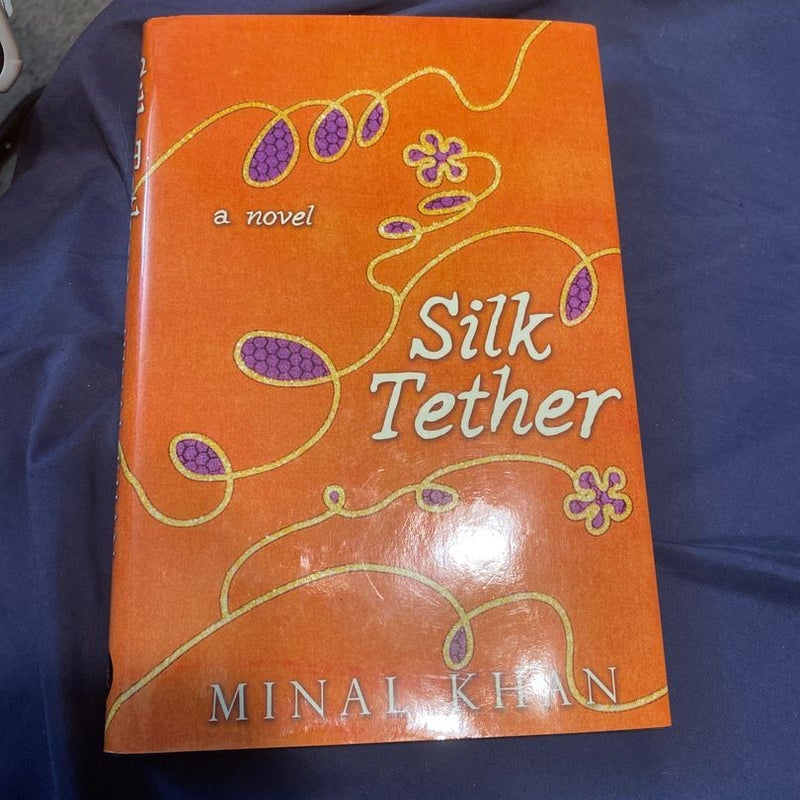 Silk Tether
