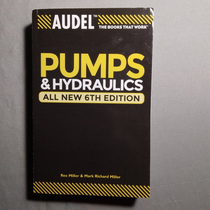 Audel Pumps and Hydraulics