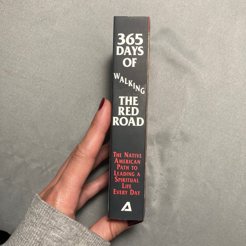 365 Days of Walking the Red Road