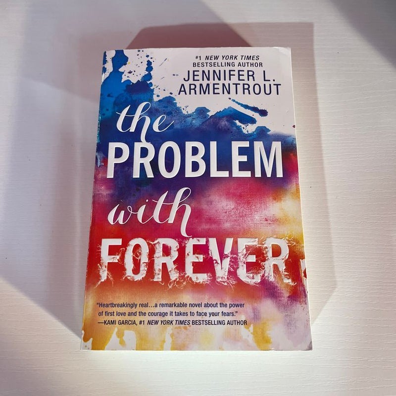 The Problem with Forever