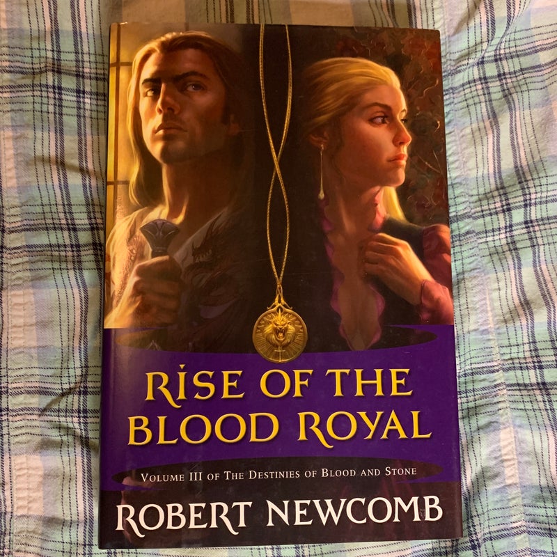 Rise of the Blood Royal