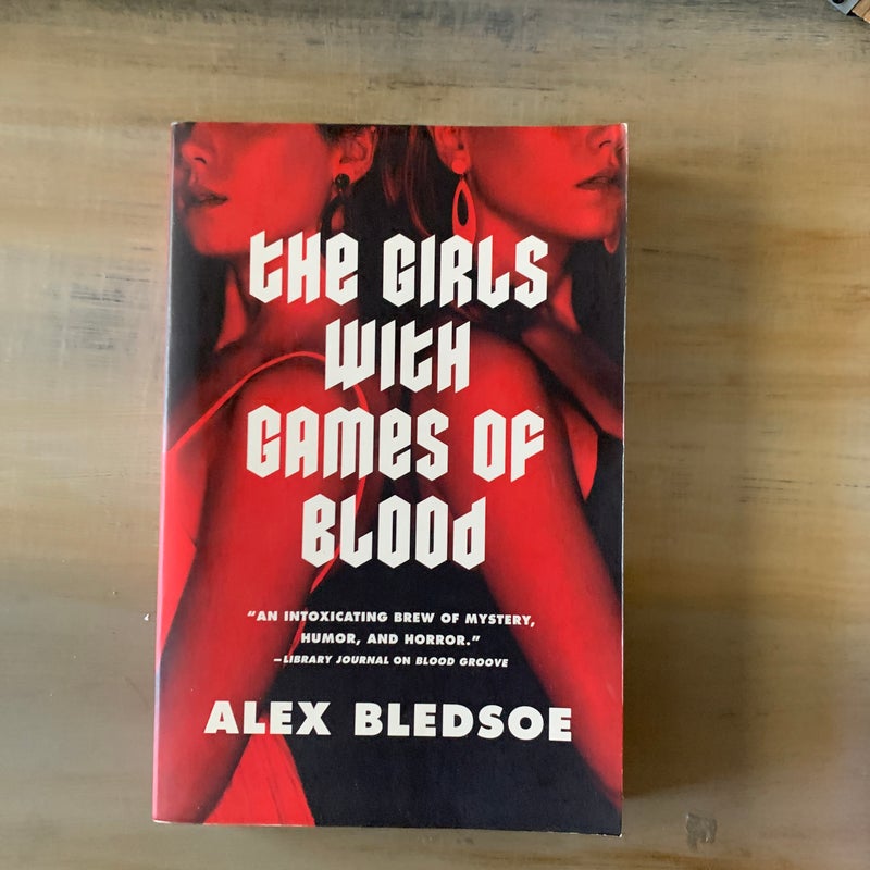 The Girls with Games of Blood