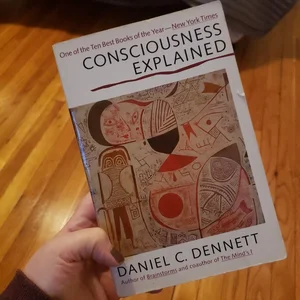 Consciousness Explained