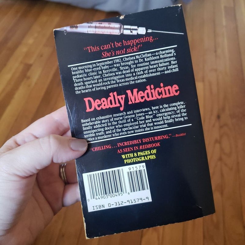 Deadly Medicine