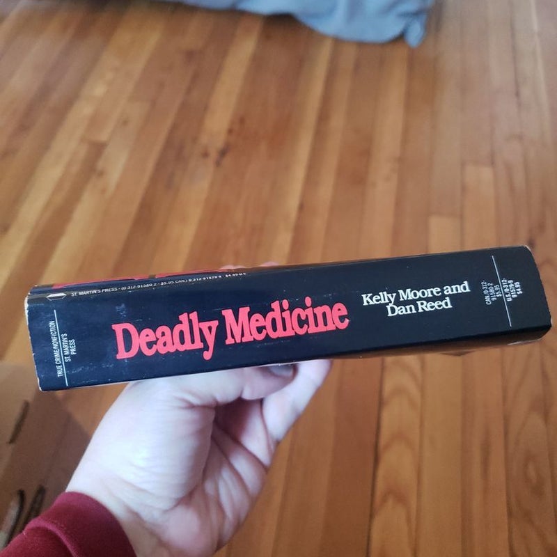 Deadly Medicine
