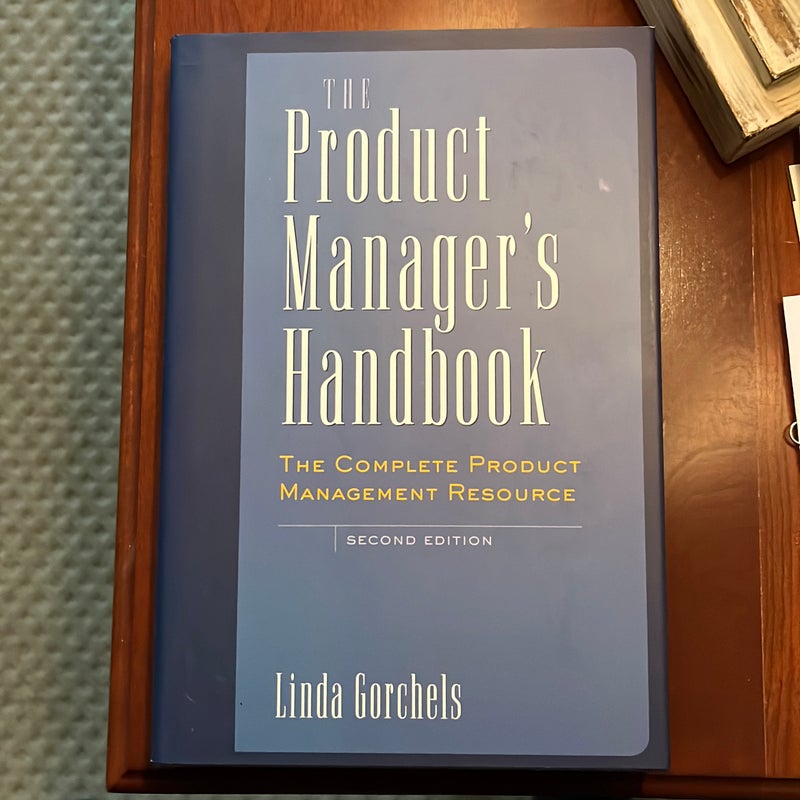 The Product Manager's Handbook