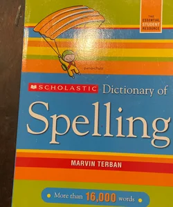 Scholastic Dictionary Of Spelling (Revised)