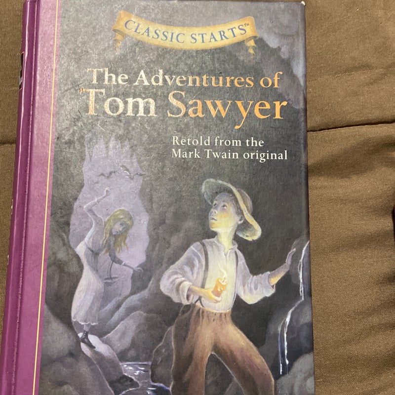 Classic Starts®: the Adventures of Tom Sawyer