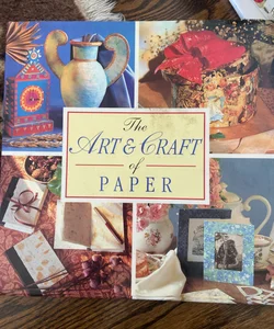 Art and Craft of Paper