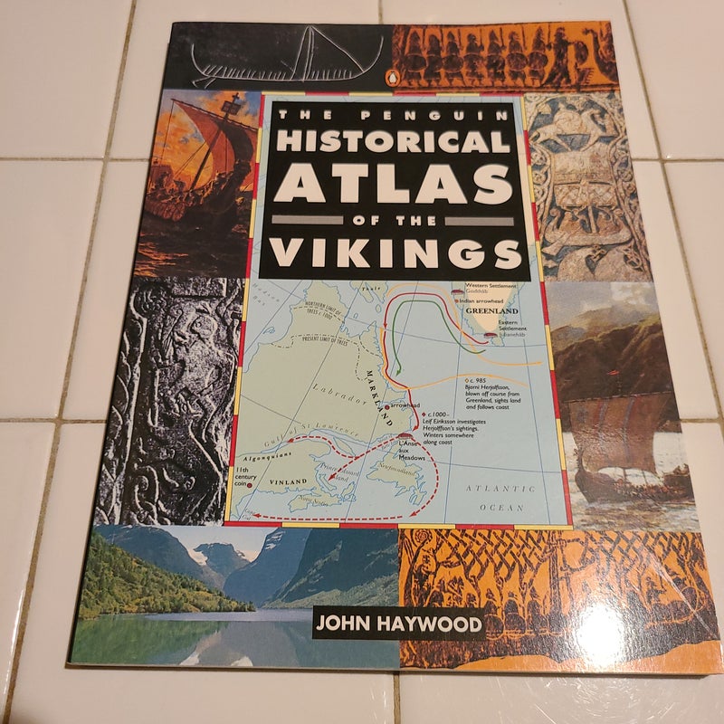 The Penguin Historical Atlas of the Vikings