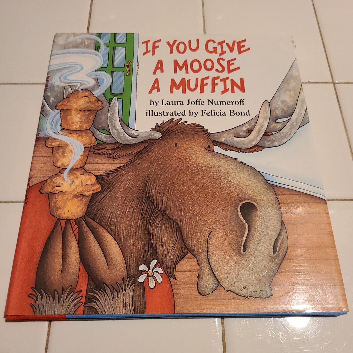 If You Give a Moose a Muffin Big Book