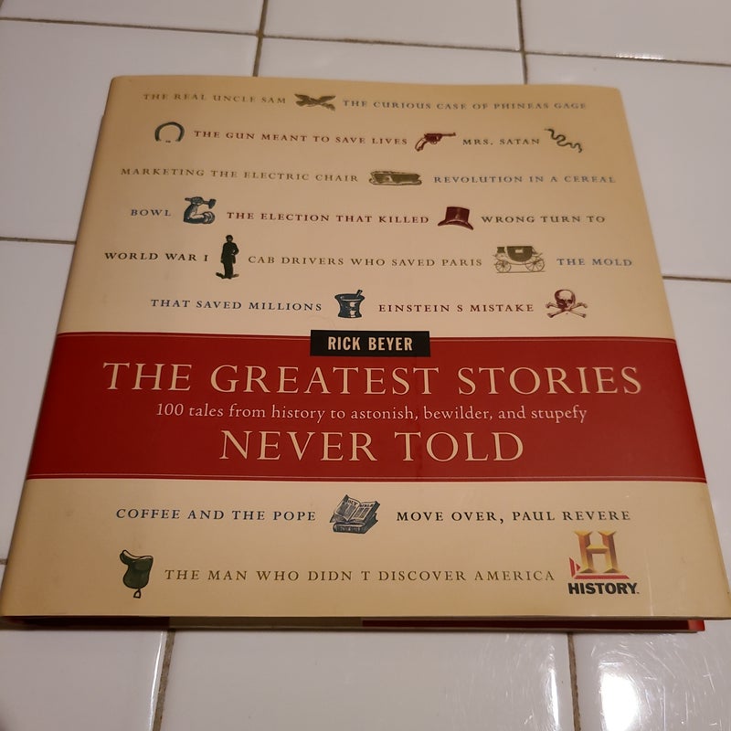 The Greatest Stories Never Told