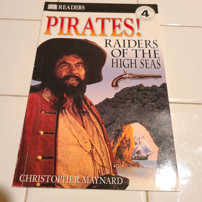 DK Readers L4: Pirates: Raiders of the High Seas