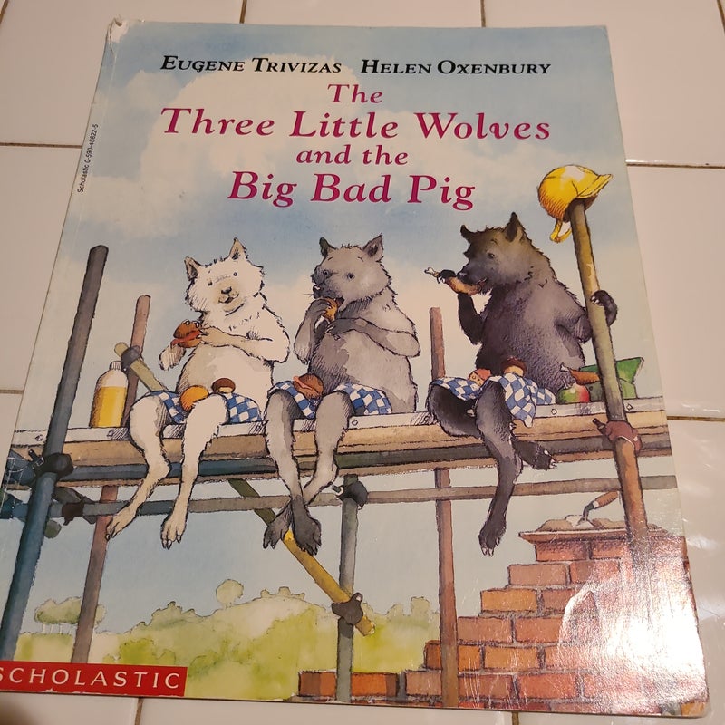 Three Little Wolves and the Big Bad Pig