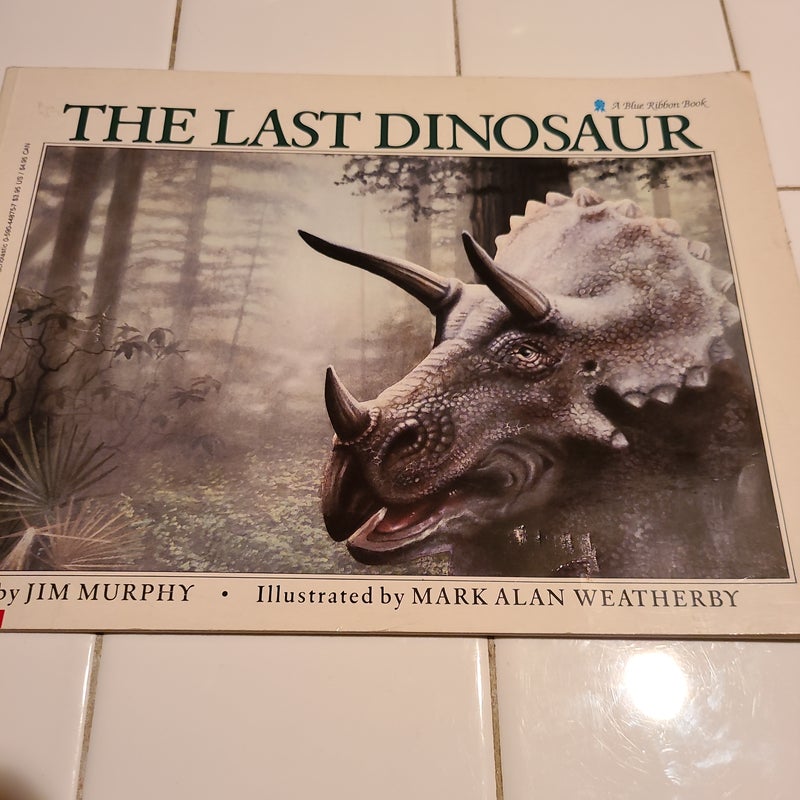 The Last Dinosaur