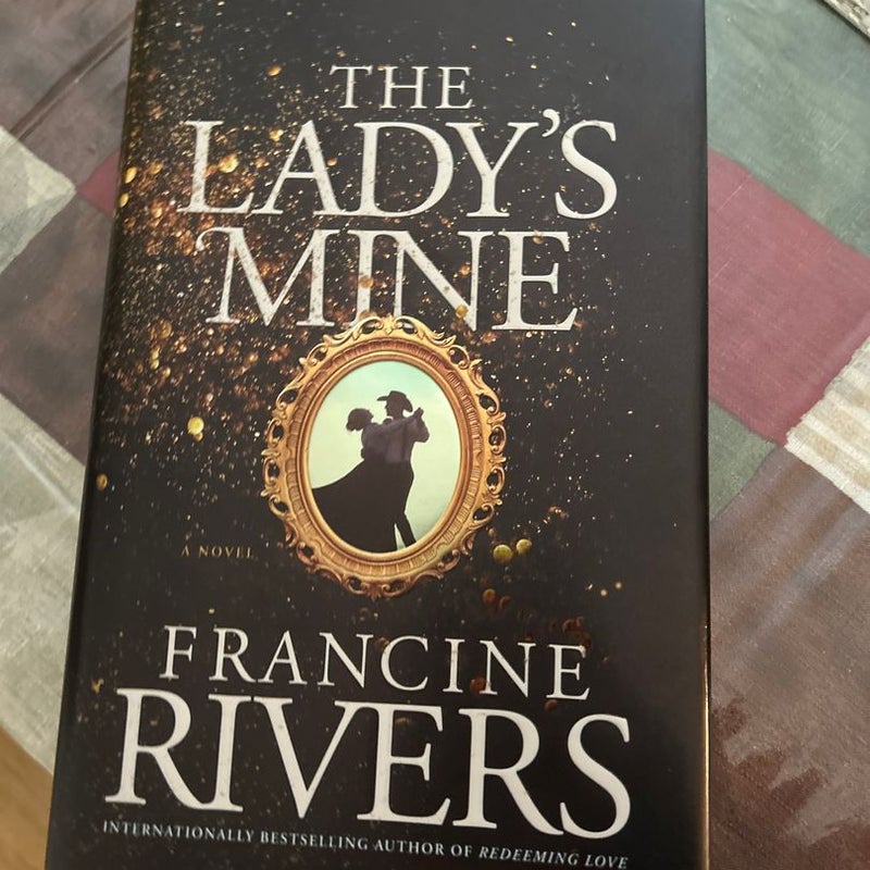 The Lady's Mine
