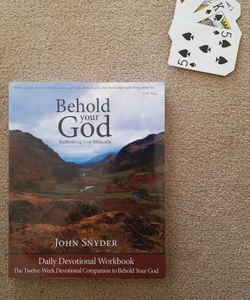 Behold Your God Daily Devotional Workbook