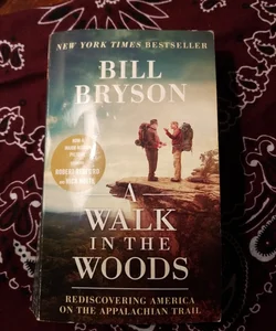 A Walk in the Woods (Movie Tie-in Edition)
