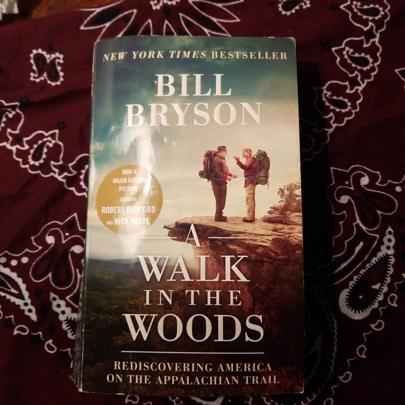 A Walk in the Woods (Movie Tie-in Edition)