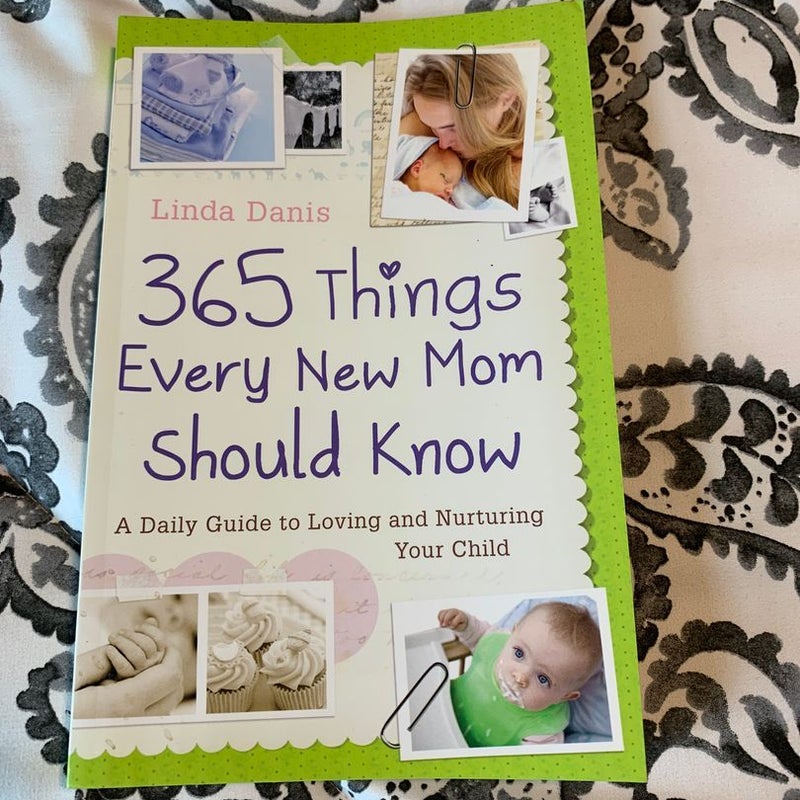 365 Things Every New Mom Should Know