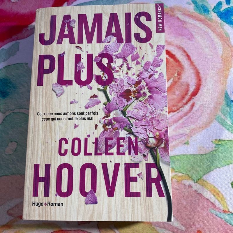 Jamais plus - It ends with us de Colleen Hoover - Un brin de lecture