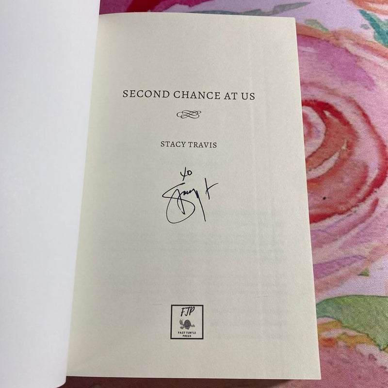 Second Chance at Us (signed)