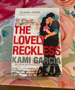 The Lovely Reckless (signed)
