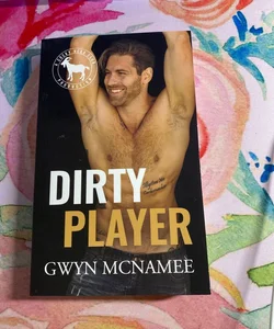 Dirty Player (signed)