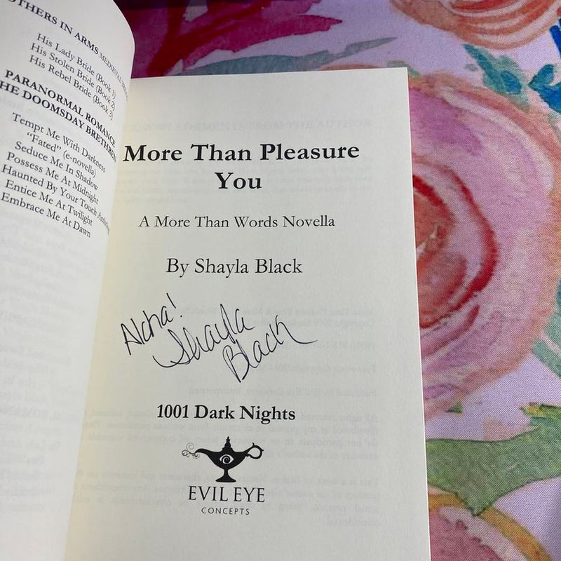 More Than Pleasure You: A More Than Words Novella  (signed)