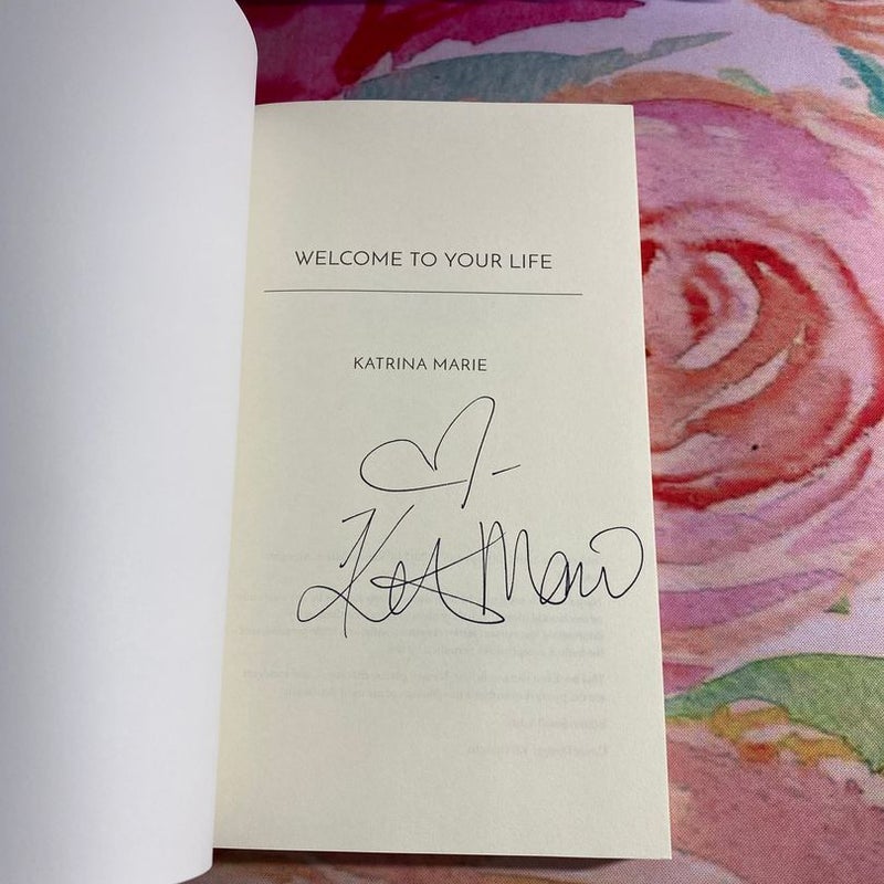 Welcome to Your Life (signed)