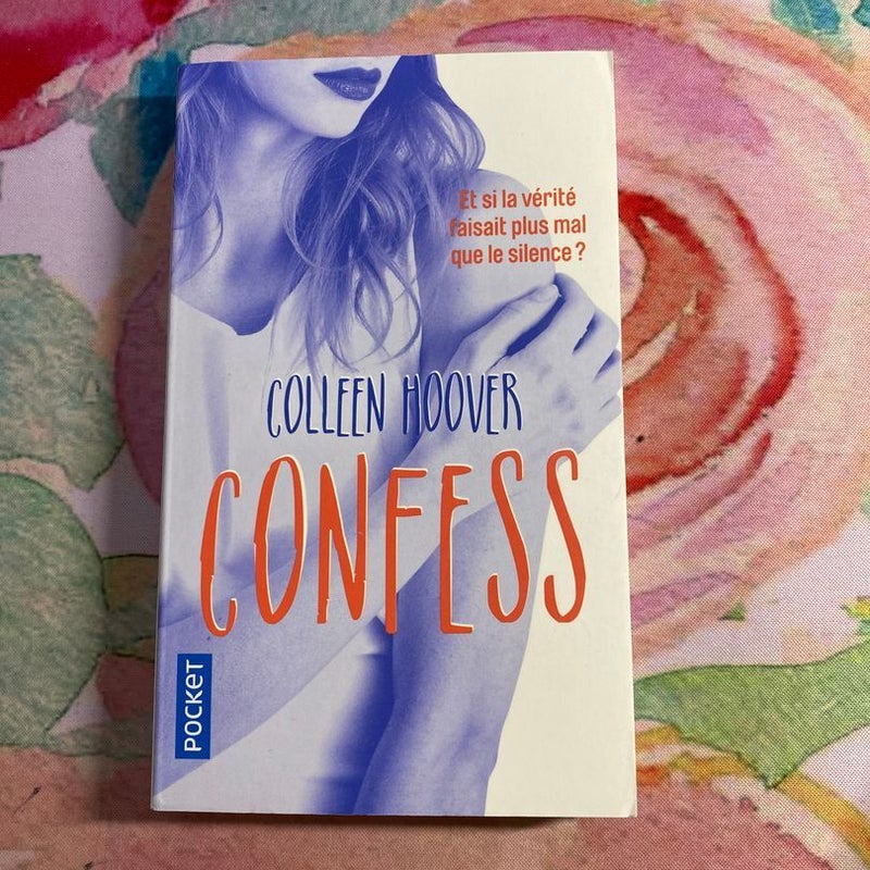 Confess (French) by Colleen Hoover, Paperback | Pangobooks