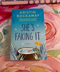 She's Faking It (signed)