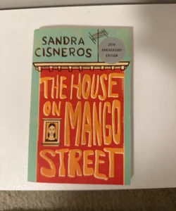 The House on Mango Street- Annotated