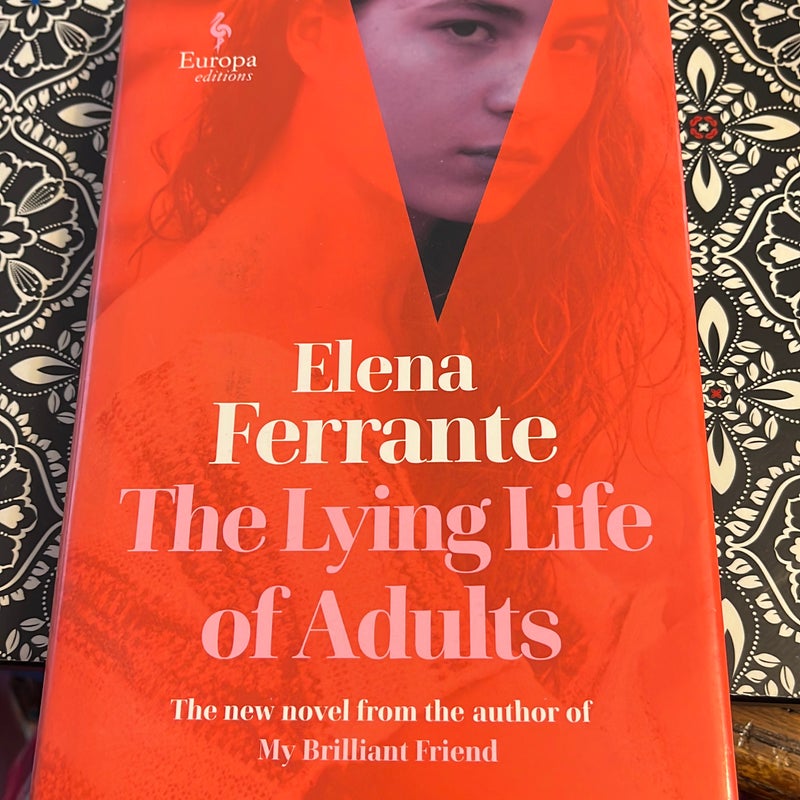 The Lying Life of Adults by Elena Ferrante, Hardcover | Pangobooks